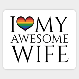 I Heart My Awesome Wife Lesbian Pride Typography Sticker